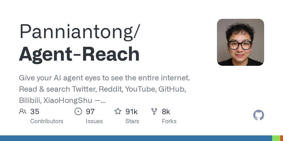 Trang GitHub của Agent Reach với mô tả dự án cung cấp khả năng Internet cho AI Agent